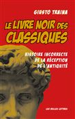 Le livre noir des Classiques