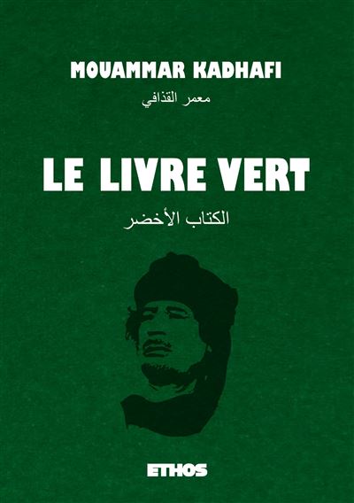 Le livre vert broché Mouammar Kadhafi Achat Livre fnac
