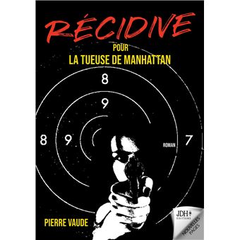 RECIDIVE pour la tueuse de Manhattan