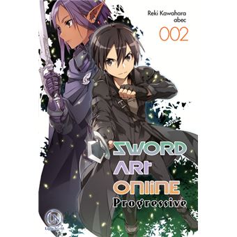 Sword Art Online Tome 2 Sword Art Online Progressive Kazune Kawahara Abec Karen Guirado Broche Achat Livre Fnac