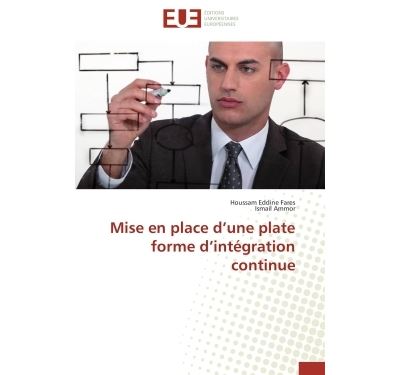 Mise en place d une plate forme d intégration continue