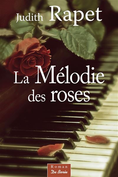La mélodie des roses