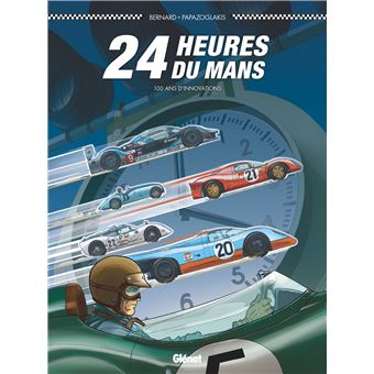 24 Heures du Mans - 100 ans d'innovations