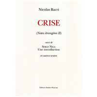 Crise, notes étrangères