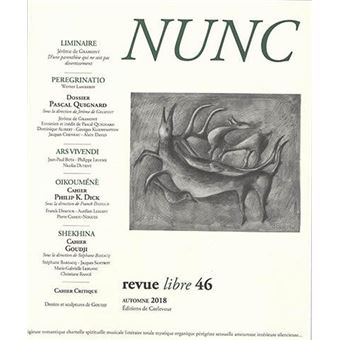 Nunc n°46 Dossier Pascal Quignard - 1