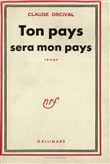 Ton pays sera mon pays