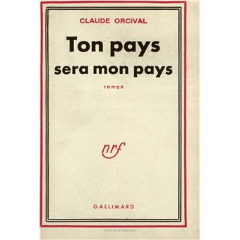 Ton pays sera mon pays