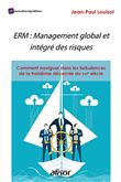 ERM : management global et intégré des risques