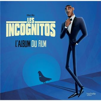 Les incognitos - Album du film