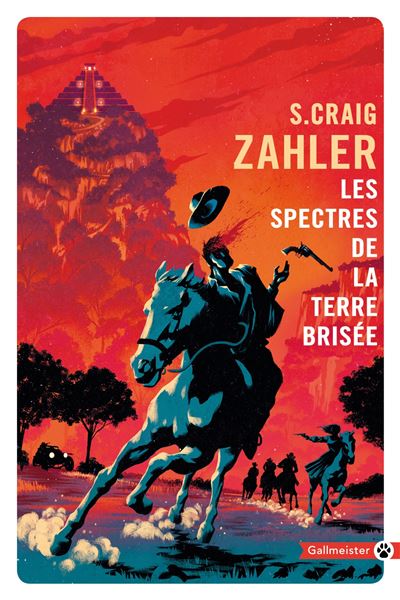 Les spectres de la terre brisée - S. Craig Zahler - broché