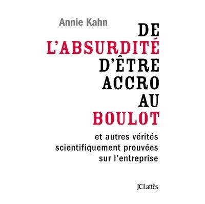 De l'absurdité d'être accro au boulot