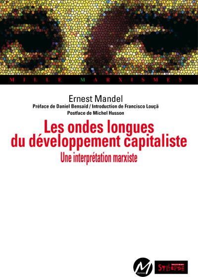 Les ondes longues du développement capitaliste