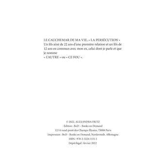 Le cauchemar de ma vie