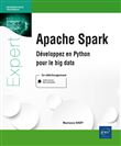 Apache Spark - Développez en Python pour le big data
