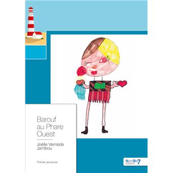 Barouf au Phare Ouest