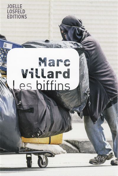 Les biffins - Marc Villard - broché
