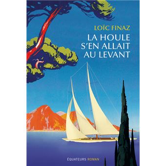 La houle s'en allait au levant
