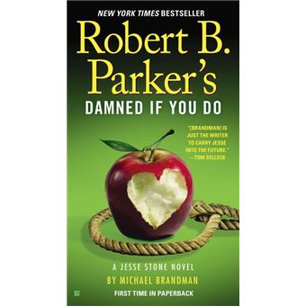 Robert B. Parker's Damned If You Do - Poche - Michael Brandman - Achat ...