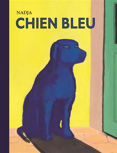 Chien bleu - biblio (ne) -  Nadja - cartonné
