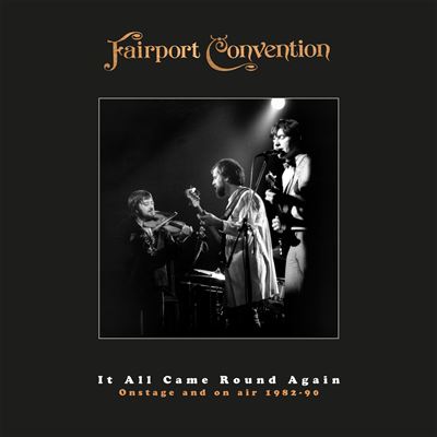 洋楽 Fairport Convention It All Came Round It-All-Came-Round-Again-On-