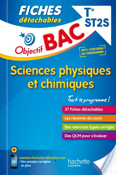 Objectif Bac Fiches détachables Sciences physiques et chimiques Term ST2S