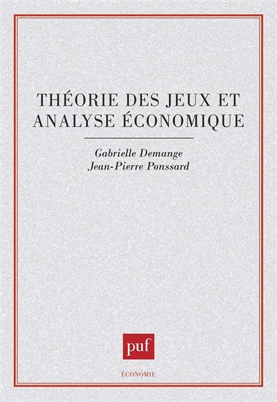 Théorie des jeux et analyse économique - Gabrielle Demange - broché