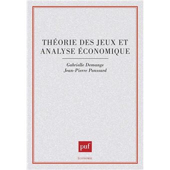 Théorie Des Jeux Et Analyse économique - Broché - Gabrielle Demange ...