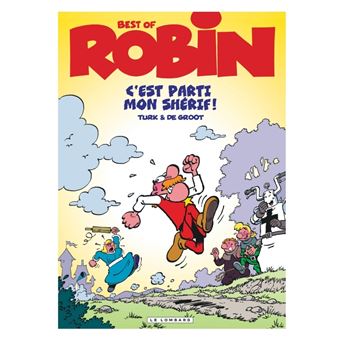 Robin Dubois (Best-Of) - C'est parti mon shérif !