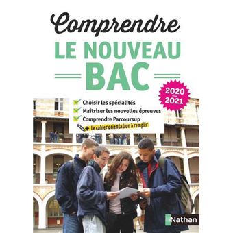 Comprendre le nouveau BAC