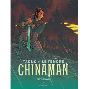 Chinaman - L'intégrale - Tome 1 / Nouvelle édition