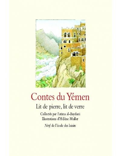 Contes du yemen lit de pierre lit de ver