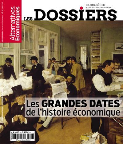 Dossiers d'alternatives economiques,hs7:grandes dates de l'h