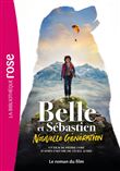 Belle et Sébastien : Nouvelle génération - Le roman du film