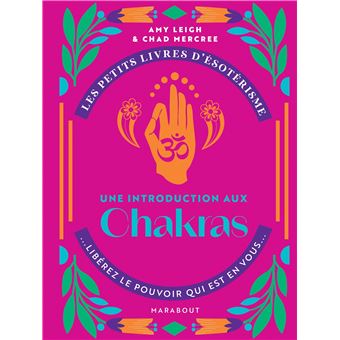 Les petits livres d'ésotérisme Chakras