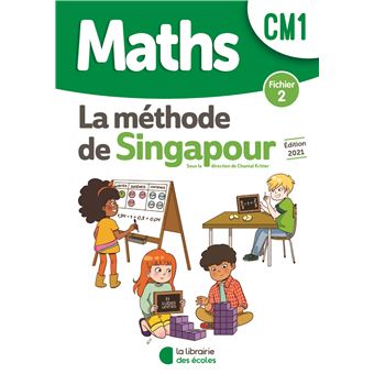 Méthode de Singapour CM1 (2021) - Fichier de l'élève 2