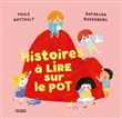 Histoires à lire sur le pot