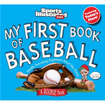 My First Book of Baseball: A Rookie Book - 1