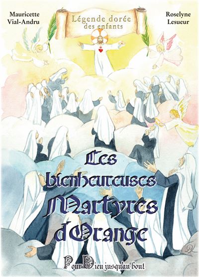 Les bienheureuses Martyres d'Orange