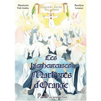 Les bienheureuses Martyres d'Orange
