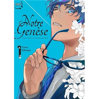 Notre Genèse : Seuls dans le jardin d'Eden