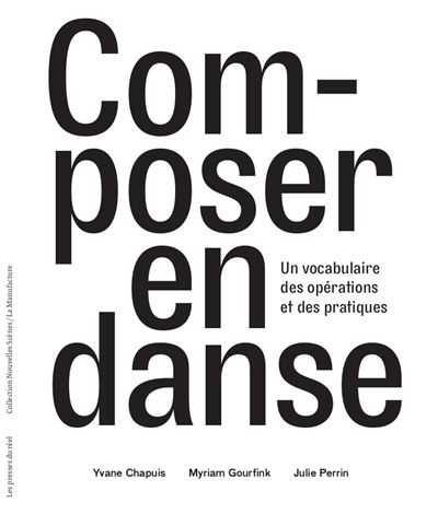 Composer en danse - Yvane Chapuis - broché