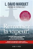 Renversez la vapeur !