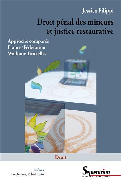 Droit pénal des mineurs et justice restaurative broché Jessica Filippi Livre tous les