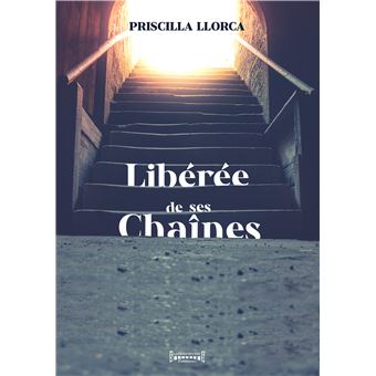 Libérée de ses chaînes