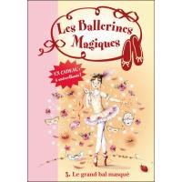 Les Ballerines Magiques 03 - Le grand bal masqué