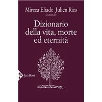Dizionario della vita, morte ed eternità