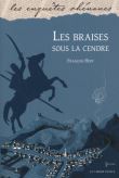 Les braises sous la cendre