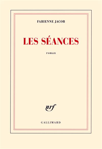 Les séances - Fabienne Jacob - broché