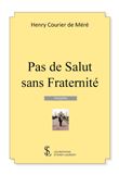 Pas de Salut sans Fraternité
