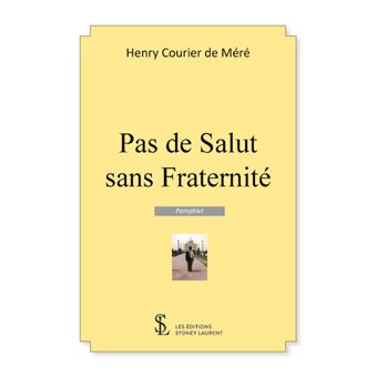 Pas de Salut sans Fraternité